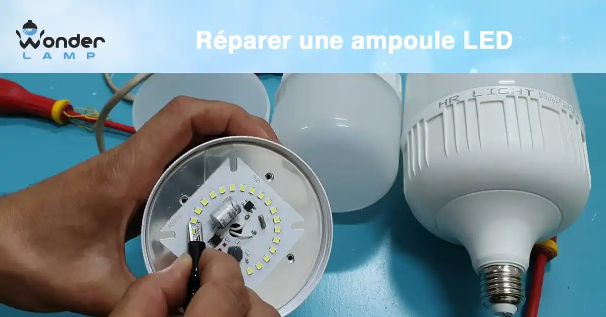 Réparer une ampoule LED – tutoriel visuel pour diagnostiquer et corriger une panne d’éclairage LED domestique